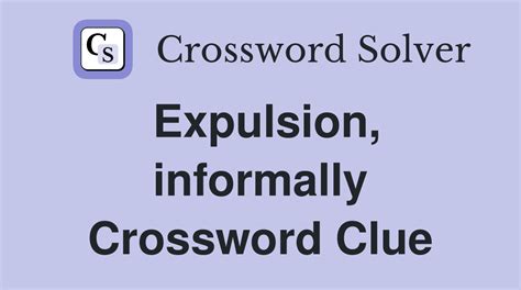 expulsion crossword clue|expel 5 letters.